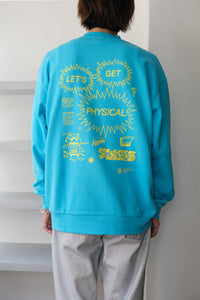 PRINTOUT X PONTI -'LET'S GET PHYSICAL!' SWEAT CREW NECK / TURQUOISE[30%OFF]