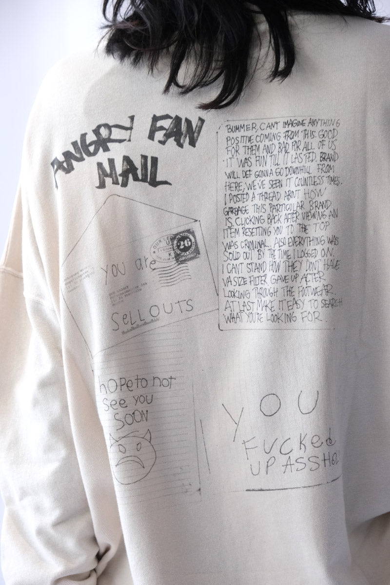 SLACK SWEATSHIRT / ANGRY FAN MAIL PRINT