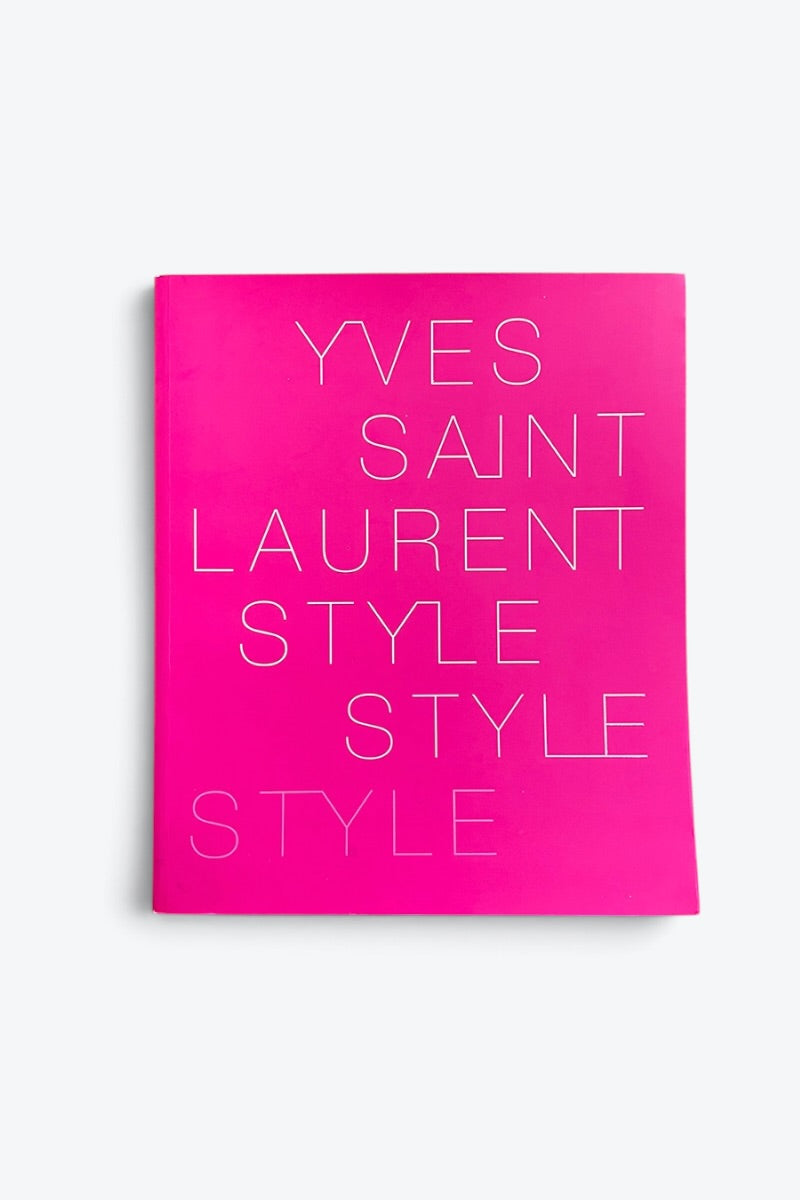 YVES SAINT LAURENT STYLE